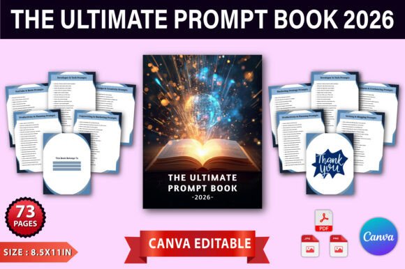 The Ultimate Prompt Book 2026: Your AI-Powered Creativity Planner for Real-World Impact